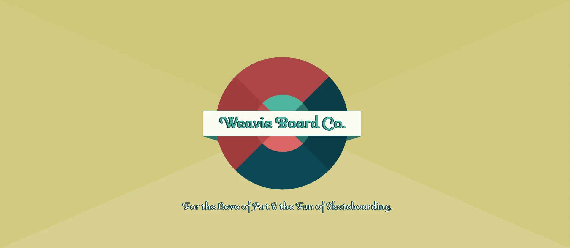 Weavie Board Co. brand banner: the logo mark and wordmark with the tagline For the Love of Art & the Fun of Skateboarding